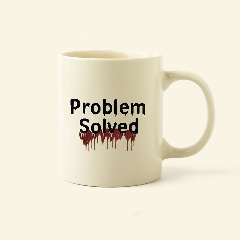 ☕Problem Solved... Halloween Style – Horror Drip Font Mug | Free Shipping